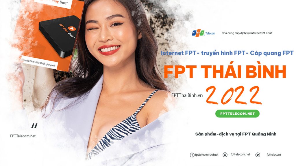 Lắp mạng FPT Thái Bình 2022